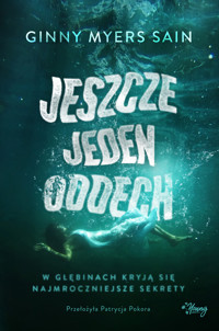 Jeszcze jeden oddech - Ginny Myers Sain - ebook + książka
