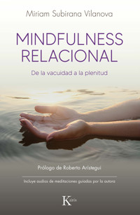Mindfulness relacional - Miriam Subirana - ebook