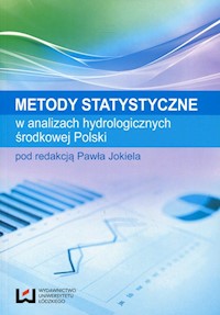 Metody statystyczne w analizach hydrologicznych środkowej Polski -  - książka