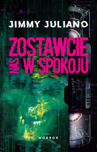 Zostawcie nas w spokoju - Juliano Jimmy - ebook + książka