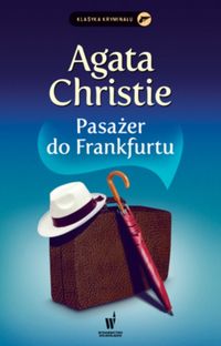 Pasażer do Frankfurtu - Agata Christie - ebook + książka