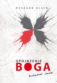 Spojrzenie Boga - Klein Ryszard - książka