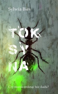 Toksyna - Sylwia Bies - ebook + audiobook + książka