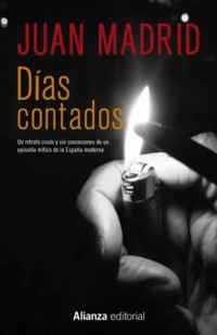 Días contados - Juan Madrid - ebook