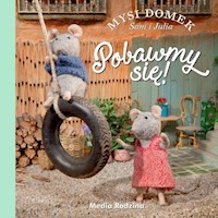 Mysi domek Pobawmy się! - Schaapman Karina - książka