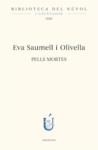 Pells mortes - Eva Saumell i Olivella - ebook