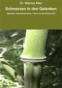 Schmerzen in den Gelenken - Dr. Marcus Mau - ebook