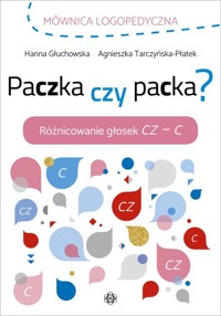 Paczka czy packa - Głuchowska Hanna, Tarczyńska-Płatek Agnieszka - książka