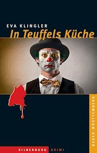 In Teuffels Küche - Eva Klingler - ebook