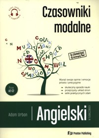 Angielski w tłumaczeniach. Czasowniki modalne+ -  - książka