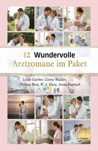 12 Wundervolle Arztromane im Paket - Leslie Garber - ebook