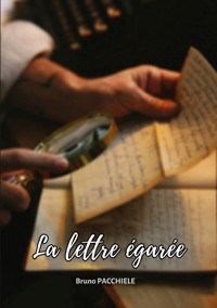 La lettre égarée - Bruno Pacchiele - ebook