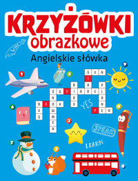 Krzyżówki obrazkowe. Angielskie słówka -  - książka