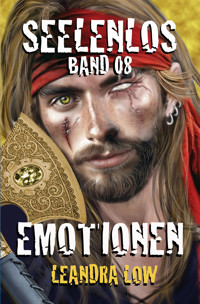 Seelenlos Band 08 - Leandra Low - ebook
