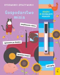 Rysowanki-zmazywanki Gospodarstwo misia -  - książka