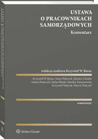 Ustawa o pracownikach samorządowych Komentarz -  - książka