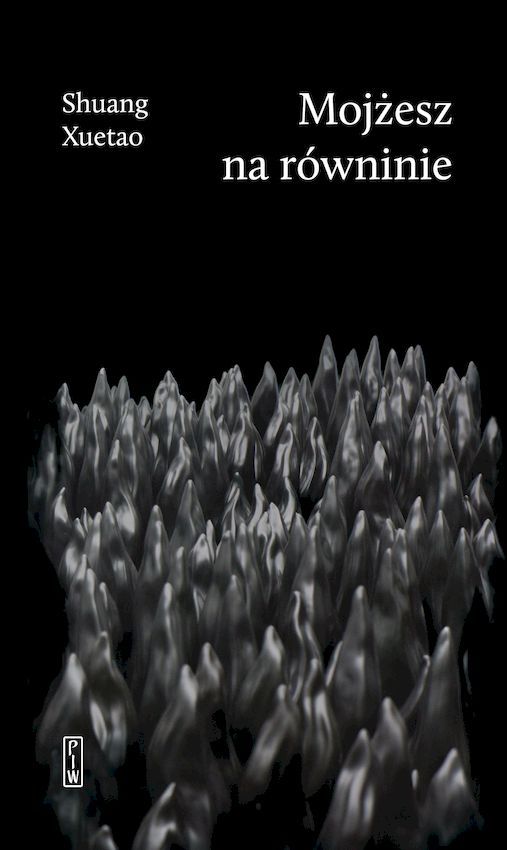 Mojżesz na równinie - Xuetao Shuang - ebook + książka