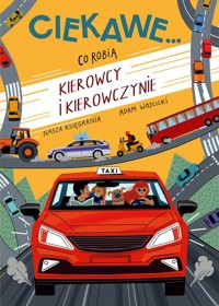 Co robią kierowcy i kierowczynie - Wójcicki Adam - książka