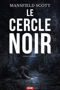Le Cercle Noir - Scott Mansfield - ebook