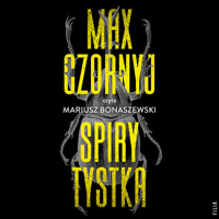 Spirytystka - Max Czornyj - ebook + audiobook + książka