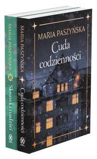 Pakiet Cuda codzienności / Skrawki nadziei - Paszyńska Maria - książka