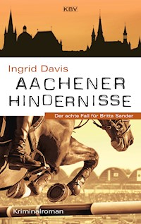 Aachener Hindernisse - Ingrid Davis - ebook