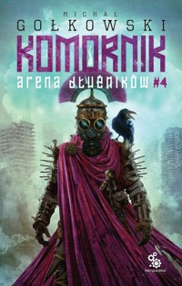 Komornik Arena dłużników Tom 4 - Gołkowski Michał - książka