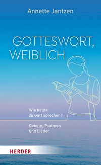 Gotteswort, weiblich - Annette Jantzen - ebook