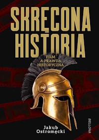 Skręcona historia - Jakub Ostromęcki - ebook + książka
