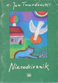 Niecodziennik - Twardowski Jan - ebook