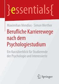 Berufliche Karrierewege nach dem Psychologiestudium - Maximilian Mendius - ebook