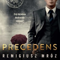 Precedens - Remigiusz Mróz - ebook + audiobook + książka