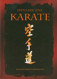 Dynamiczne karate - Nakayama Masatoshi - książka