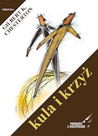 Kula i krzyż - Gilbert Keith Chesterton - ebook