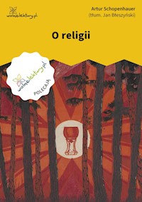 O religii - Artur Schopenhauer - ebook + książka