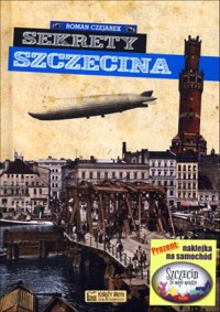 Sekrety Szczecina - Roman Czejarek - audiobook + książka