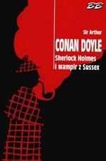 Sherlock Holmes i wampir z Sussex - Arthur Conan Doyle - ebook