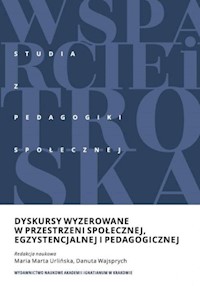 Dyskursy wyzerowane w przestrzeni społecznej, egzystencjalnej i pedagogicznej - Urlińska Maria Marta, Wajsprych Danuta - książka