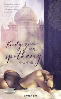Kiedy znów się spotkamy - Nirali Nina - audiobook + książka