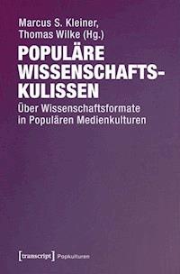 Populäre Wissenschaftskulissen -  - ebook