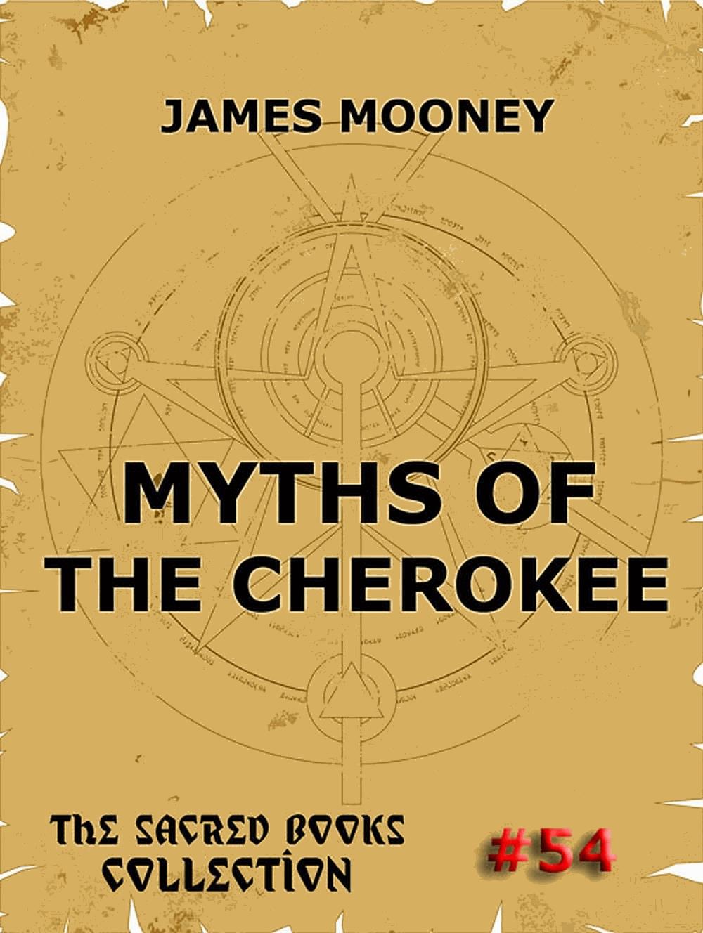 Myths of the Cherokee