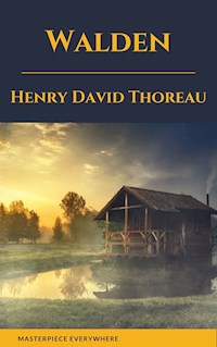 Walden by henry david thoreau - Henry David Thoreau - ebook