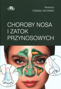 Choroby nosa i zatok przynosowych -  - książka