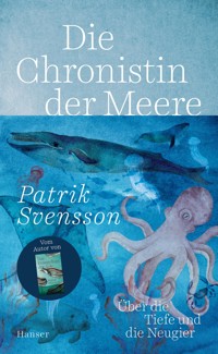 Die Chronistin der Meere - Svensson Patrik - ebook