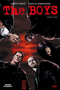The Boys - Gnadenlos-Edition, Band 1 - Garth Ennis - ebook
