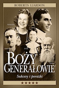 Boży Generałowie - Roberts Liardon - książka