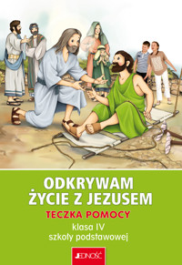 `Odkrywam życie z Jezusem`. Teczka pomocy dla klasy 4 szkoły podstawowej - ks. dr Krzysztof Mielnicki, Elżbieta Kondrak - książka