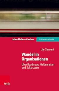 Wandel in Organisationen - Ute Clement - ebook