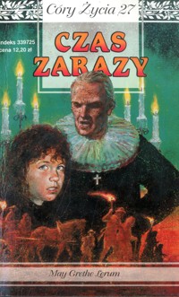 Córy życia. Czas zarazy - May Grethe Lerum - ebook