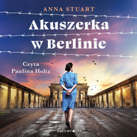 Akuszerka w Berlinie - Stuart Anna - ebook + audiobook + książka